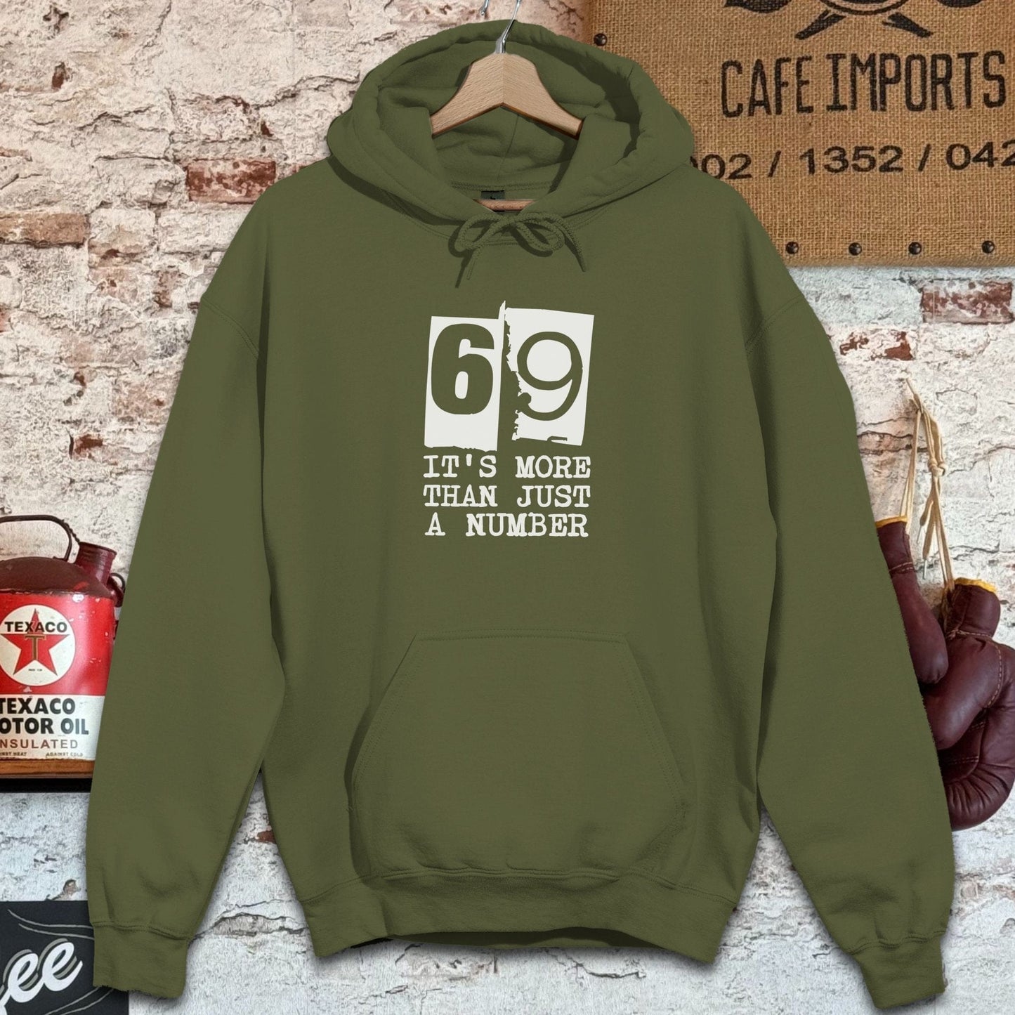 Hoodie / S / Military Green 69 It's More Than Just a Number Shirts