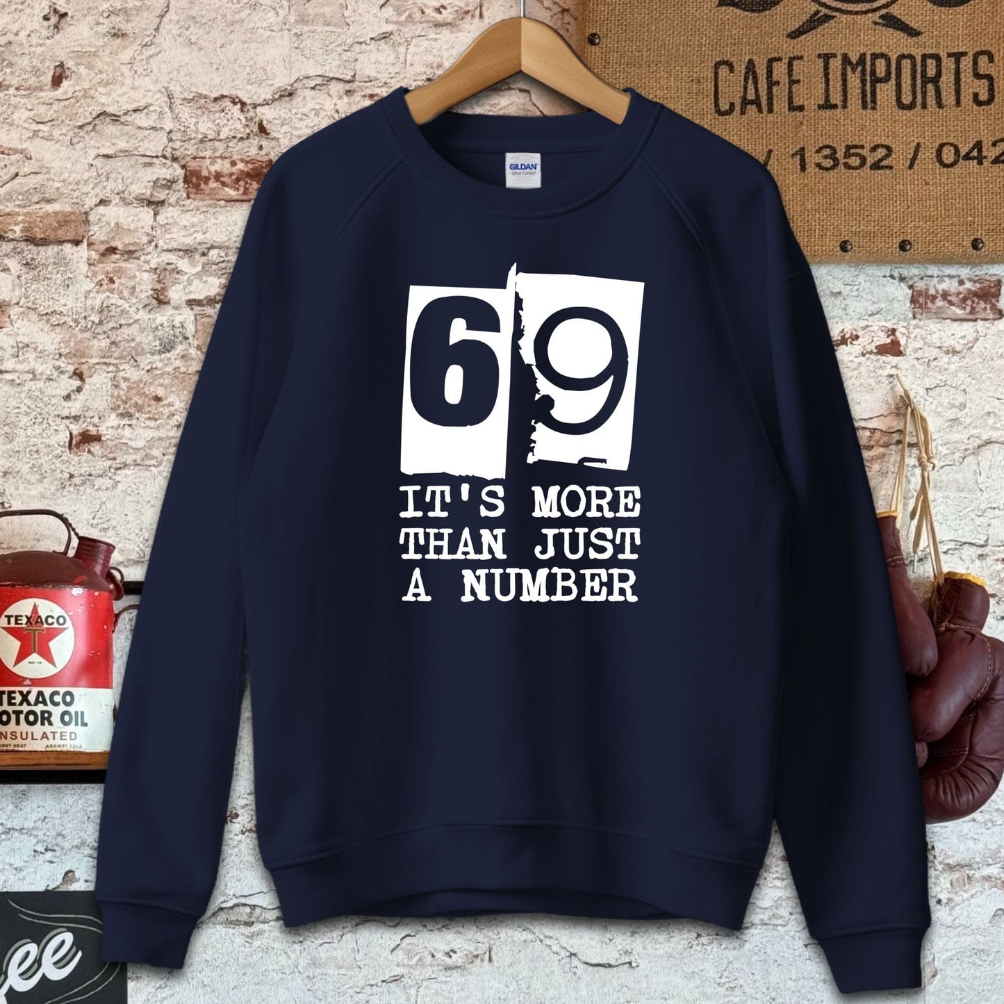 Sweatshirt / S / Navy 69 It's More Than Just a Number Shirts