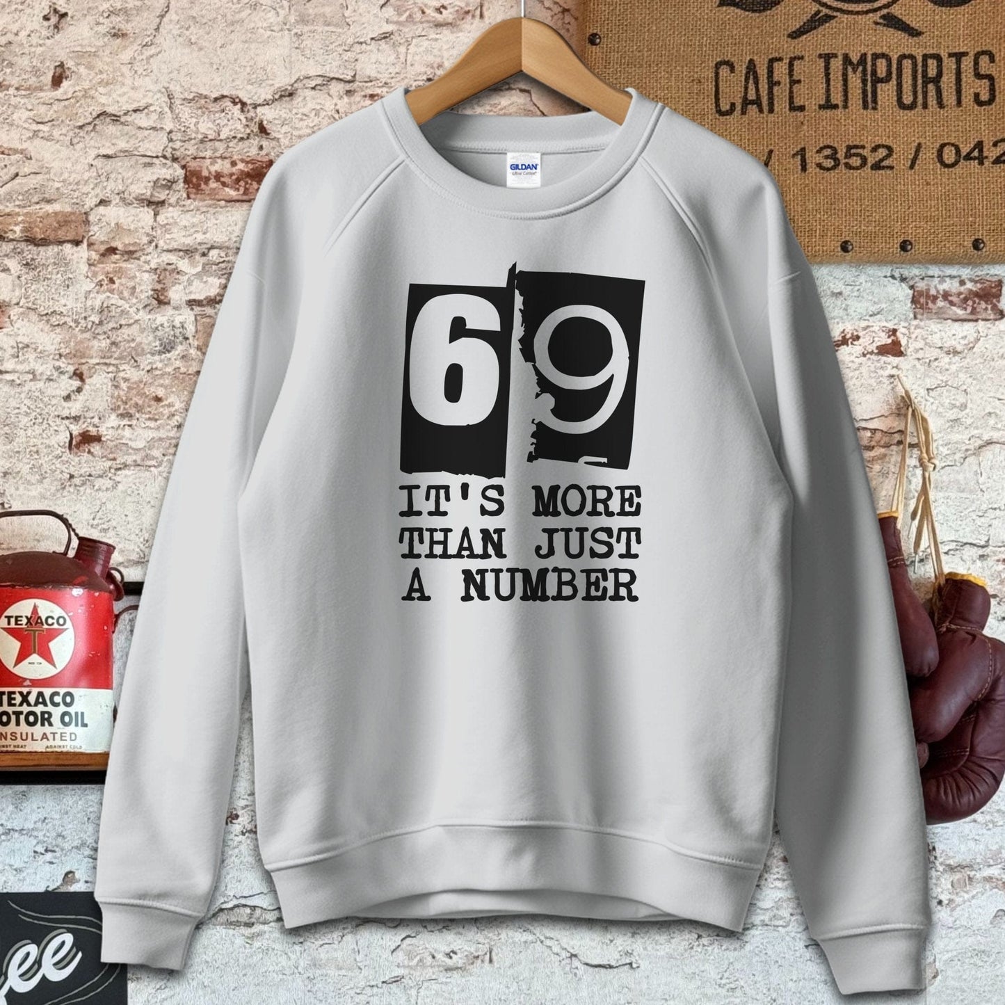 Sweatshirt / S / Sport Grey 69 It's More Than Just a Number Shirts