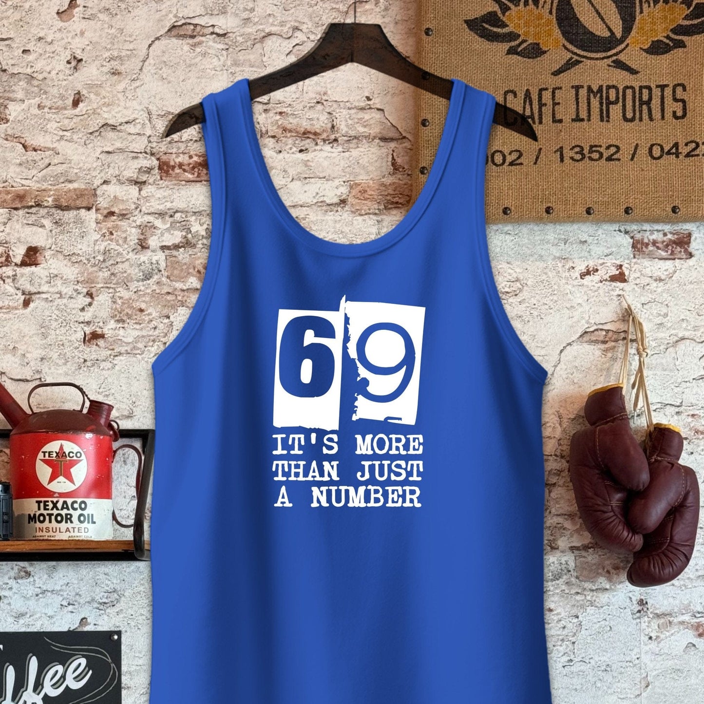 Tank Top / S / True Royal 69 It's More Than Just a Number Shirts