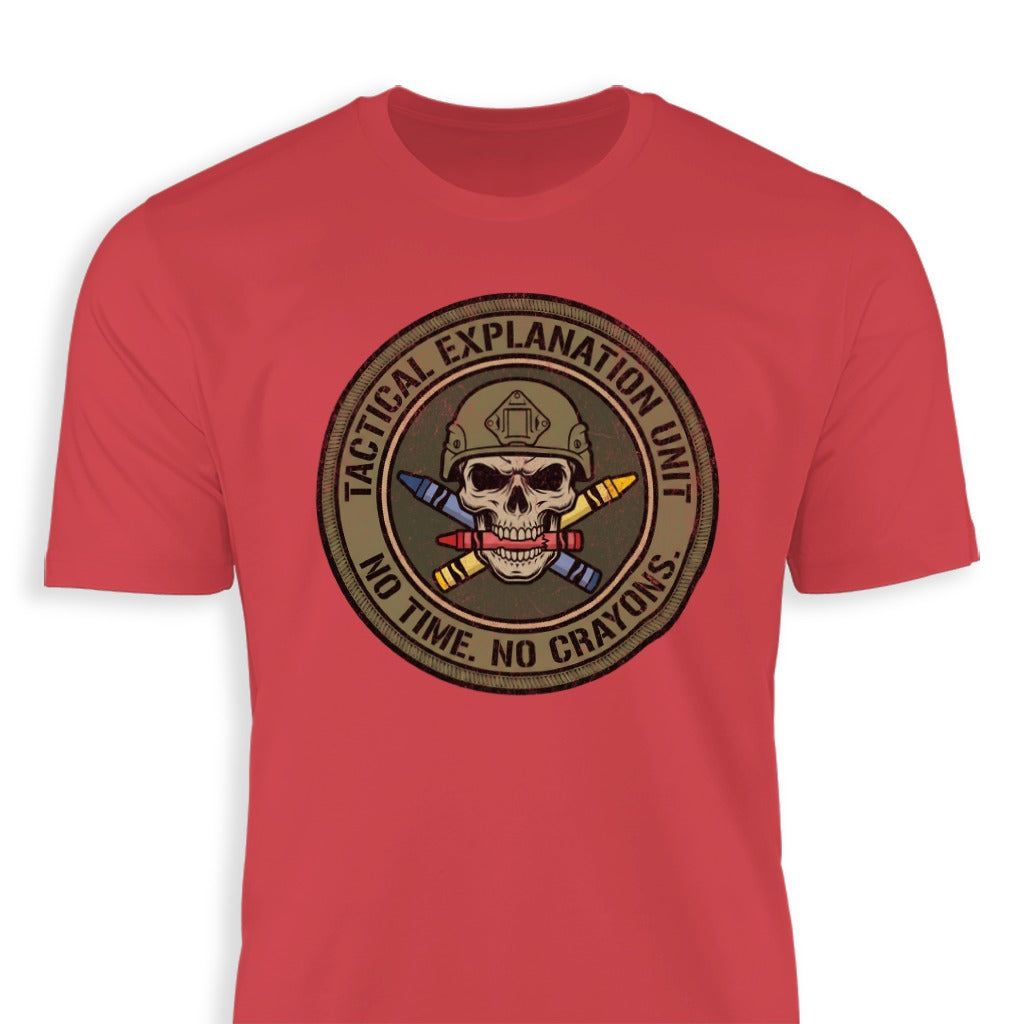 Tactical Explanation Unit No Time No Crayons Shirt
