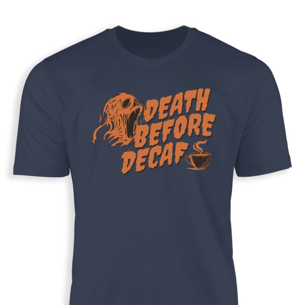 Death Before Decaf Graphic T-Shirt product