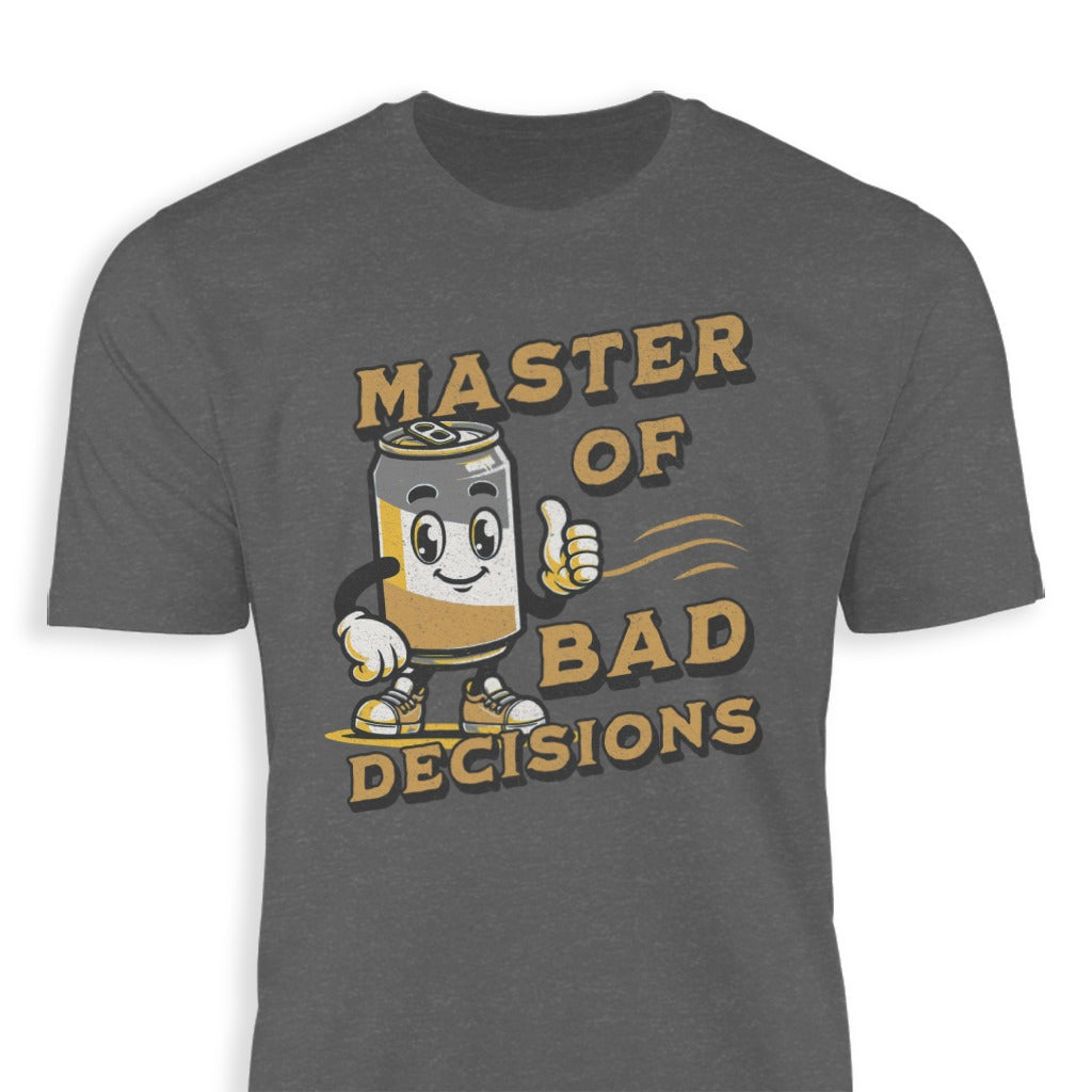 Master of Bad Decisions Graphic T Shirt product