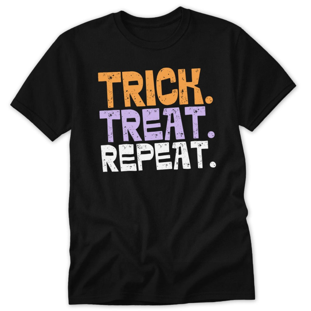 Black t-shirt with orange, purple, and white text reading "Trick. Treat. Repeat."