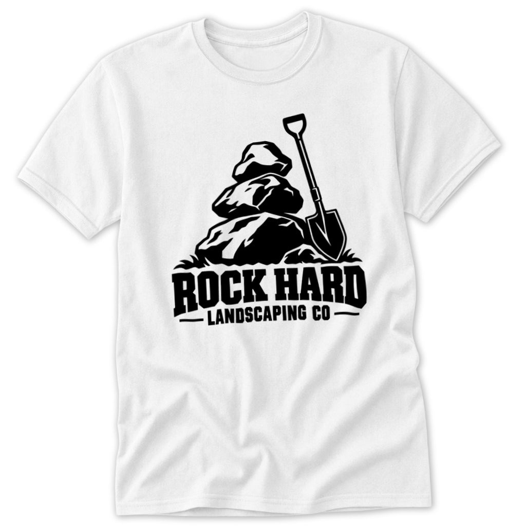 Black and white logo with rocks, shovel, and text "ROCK HARD LANDSCAPING CO" on a white t-shirt.