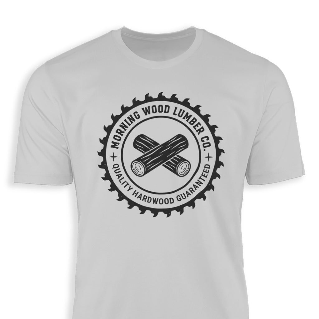 Morning Wood Lumber Co Quality Hardwood Guaranteed shirt