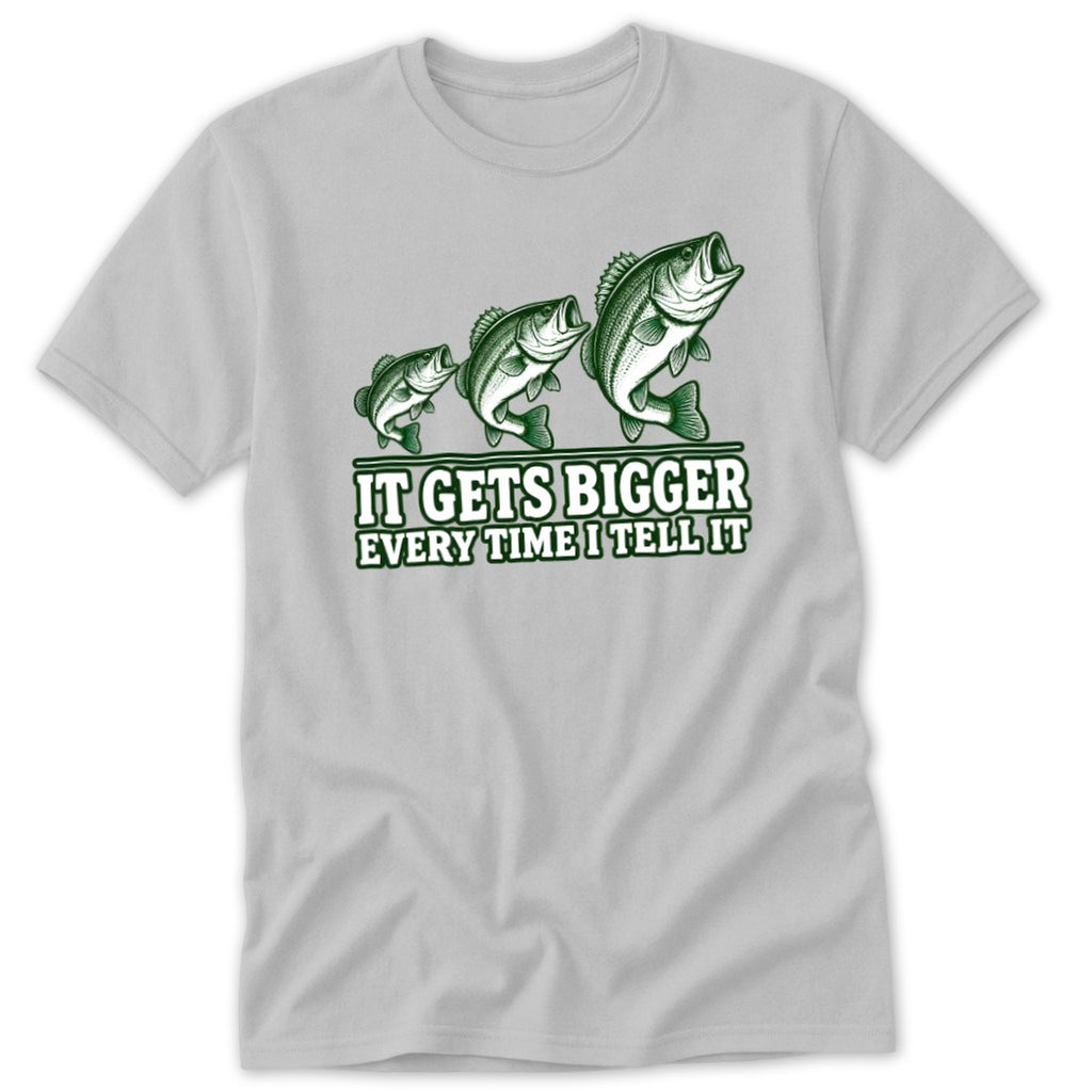 Three bass fish grow in size with text "IT GETS BIGGER EVERY TIME I TELL IT".