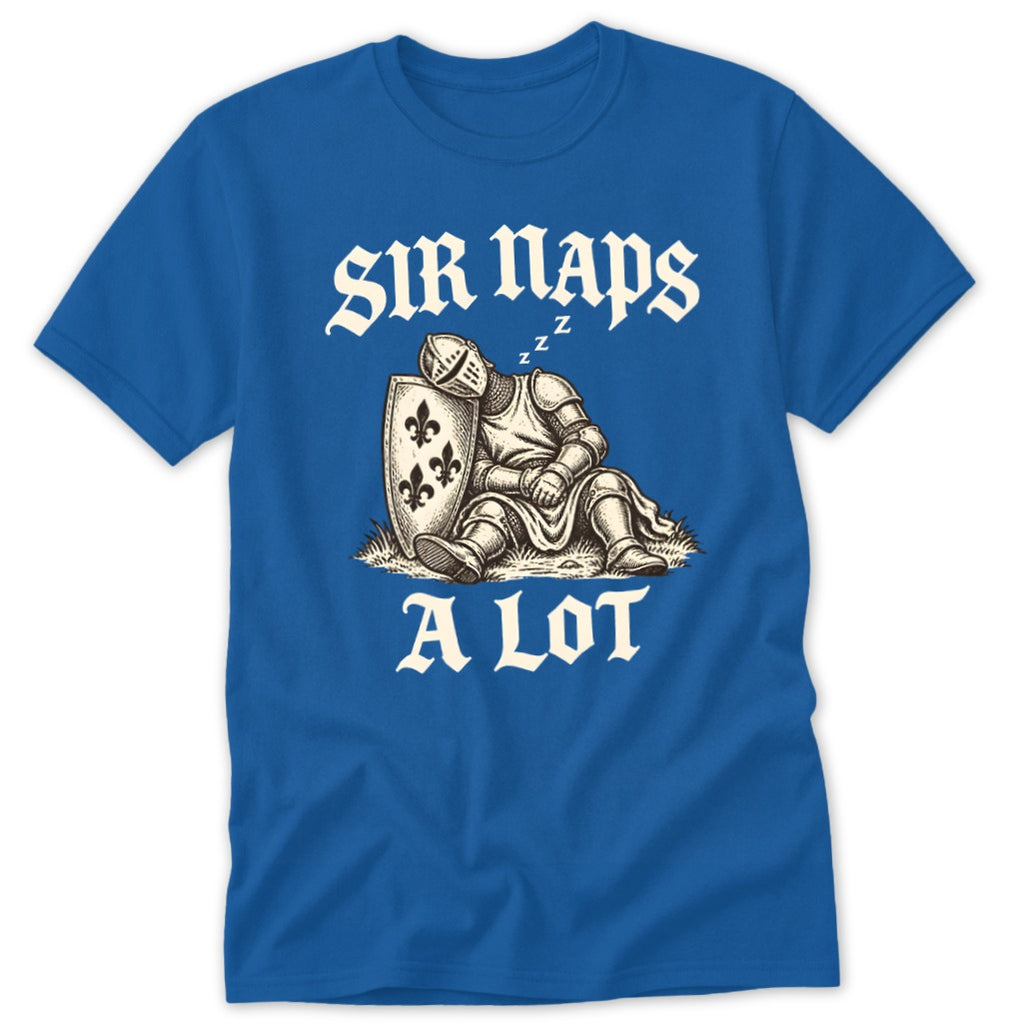 A blue t-shirt featuring a graphic of a sleeping knight leaning on a shield, with the text Sir Naps A Lot.