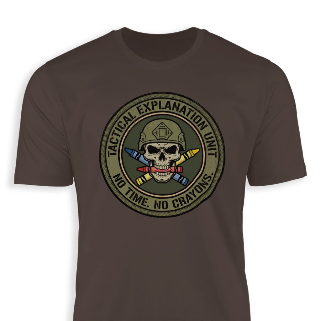 Tactical Explanation Unit No Time No Crayons Shirt