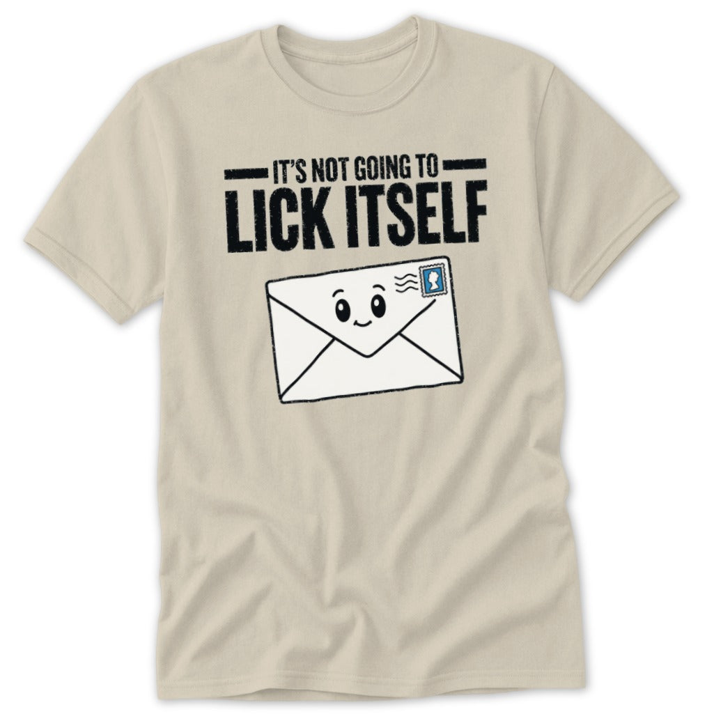 T-shirt with "It's not going to lick itself" text and a smiling envelope.
