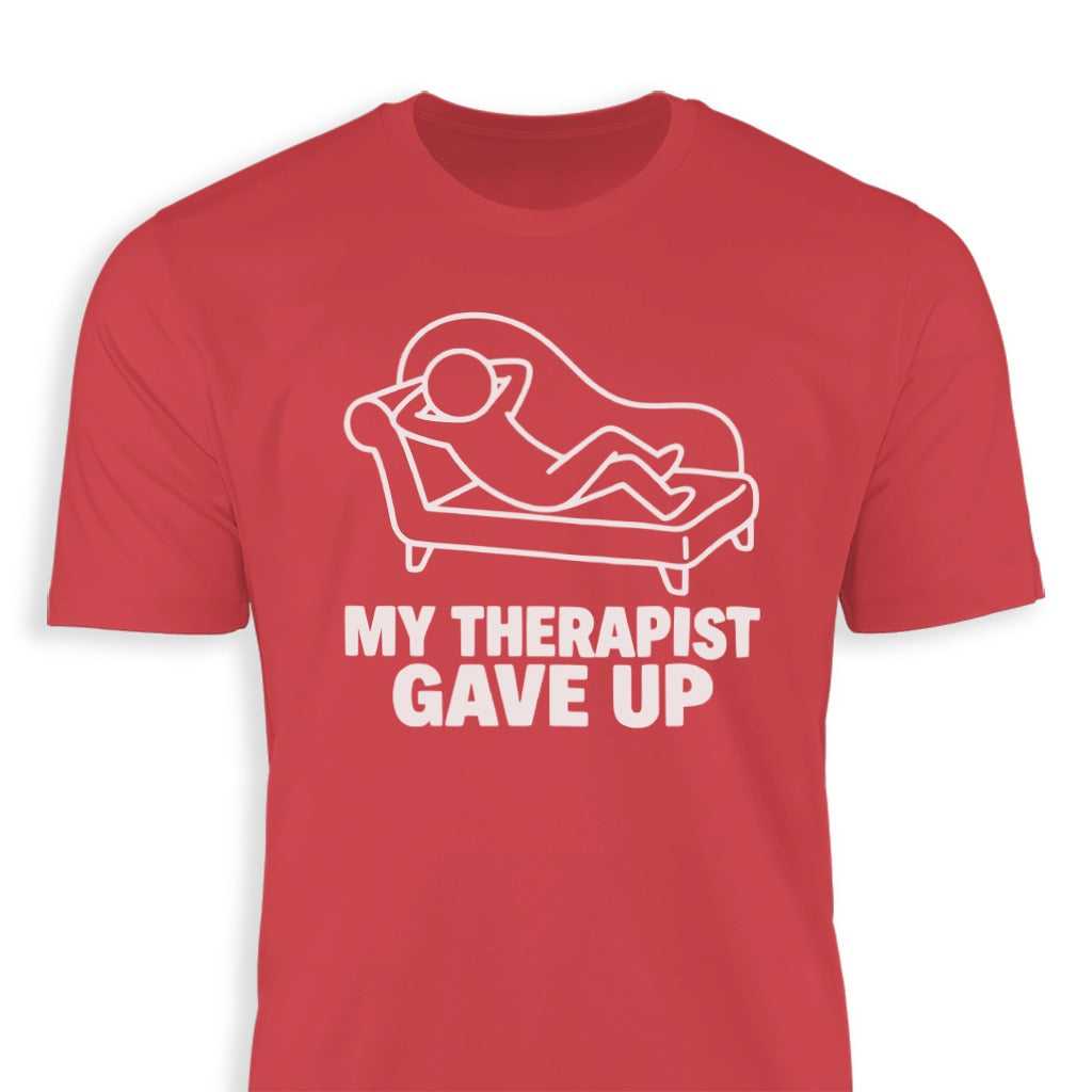 My Therapist Gave Up Funny Mental Health Humor product type
therapist
therapy
gave up
funny
humor
mental health
psychology
couch
joke
sarcastic
relatable
stress
anxiety
wellbeing
selfcare
quit
session
shrink
witty
counseling