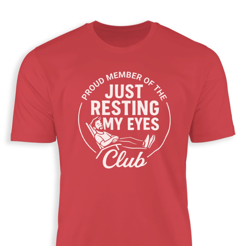 Proud Member Just Resting My Eyes Club product type