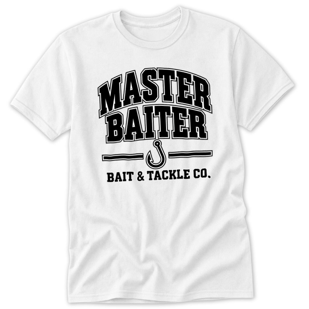 White t-shirt with "MASTER BAITER BAIT & TACKLE CO." and a fishing hook graphic.