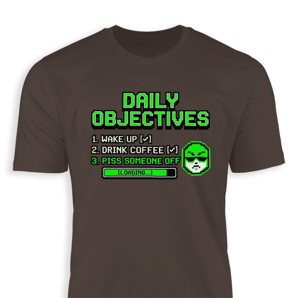 Daily Objectives Wake Up Drink Coffee Graphic Tee
