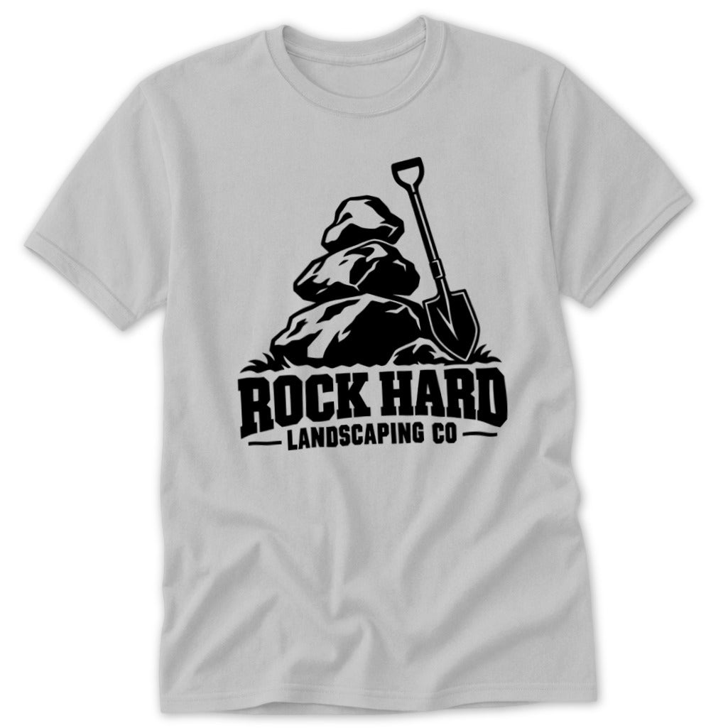 T-shirt with black graphic of shovel and rocks, "ROCK HARD LANDSCAPING CO".