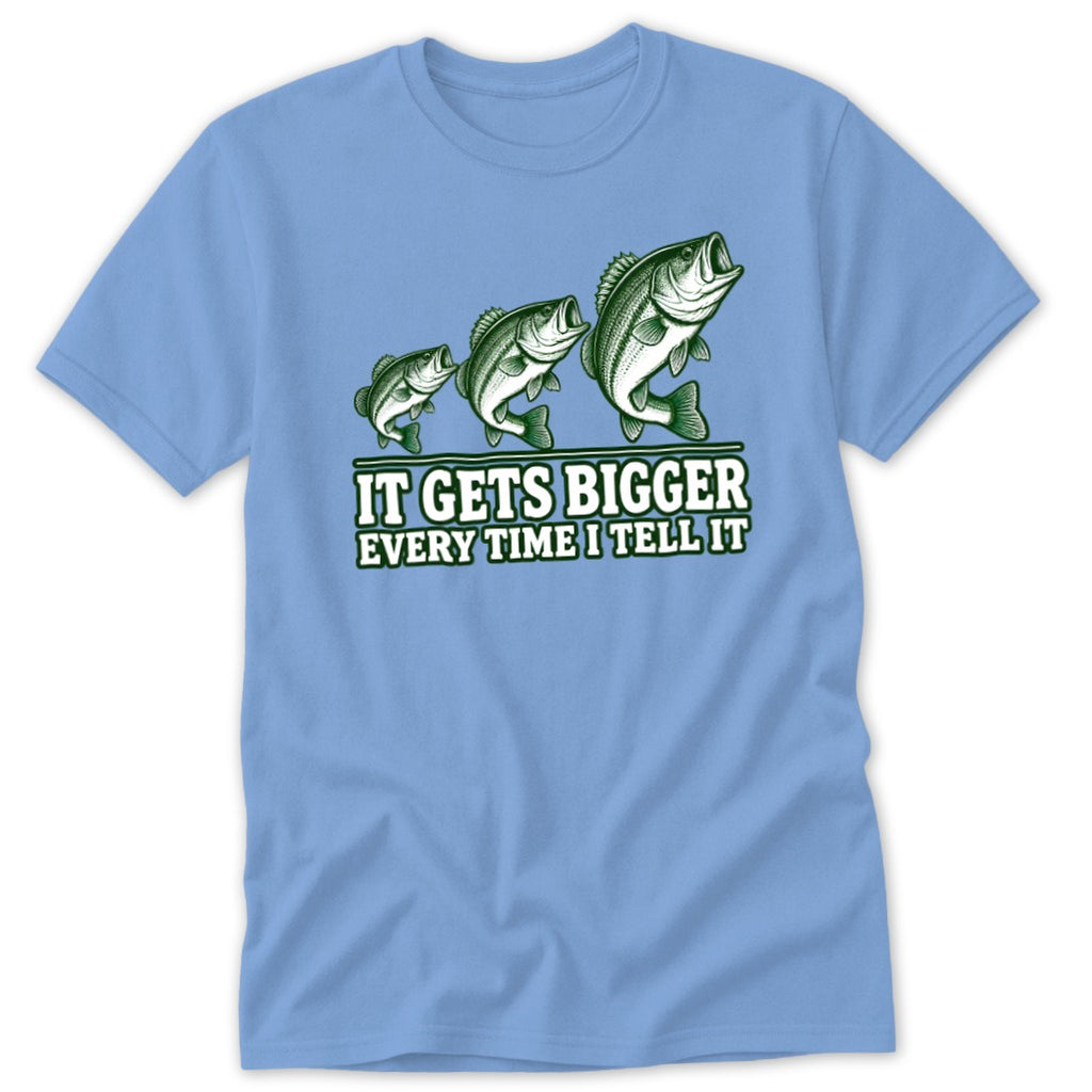 Light blue t-shirt with three bass fish and text "It Gets Bigger Every Time I Tell It."