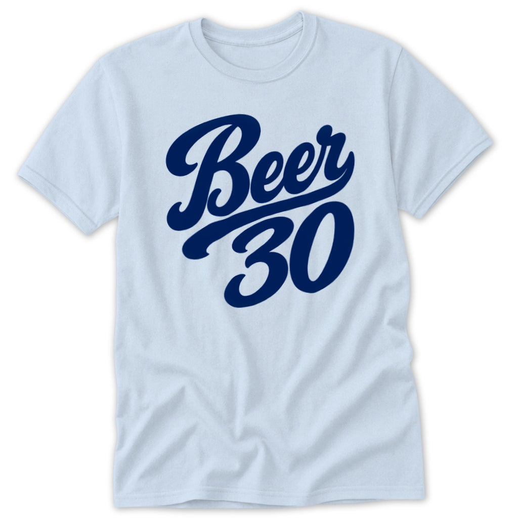 Light blue t-shirt with navy blue text reading "Beer 30".