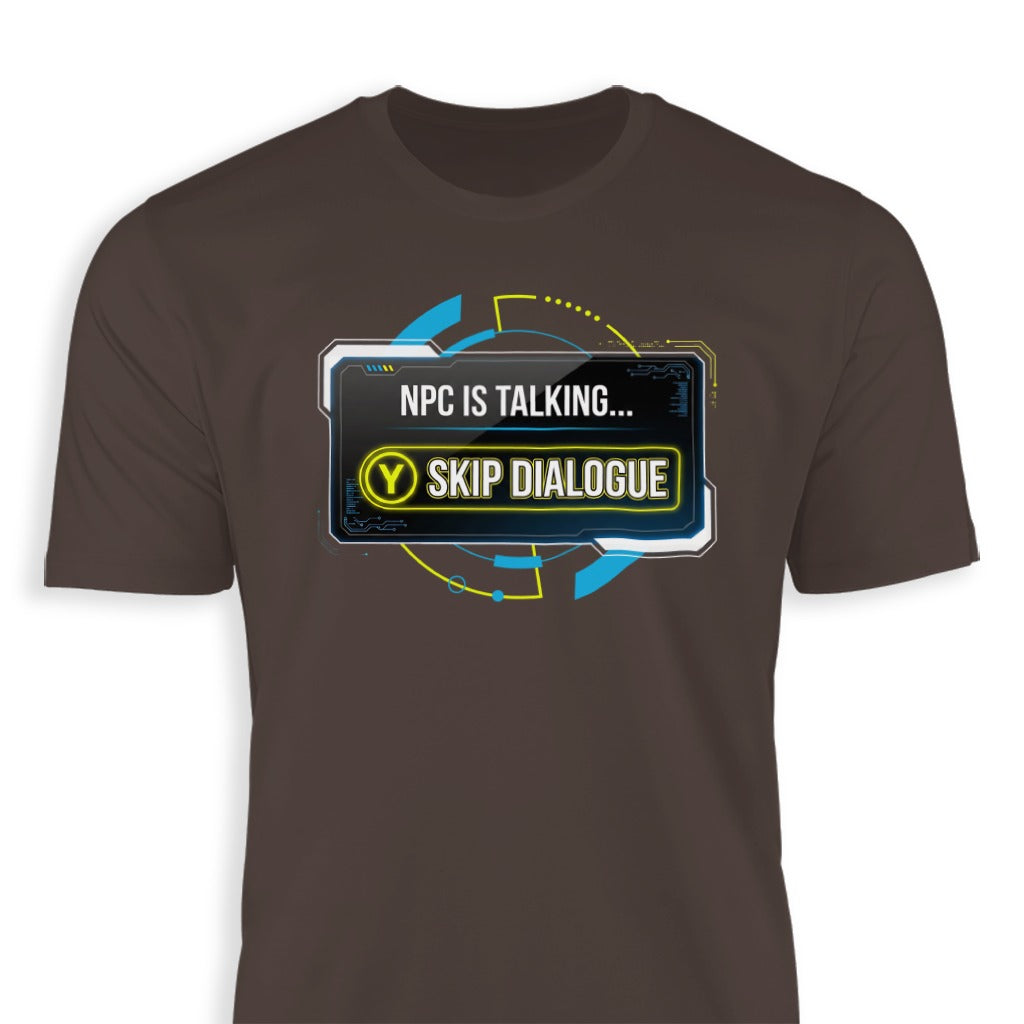 NPC is Talking Skip Dialogue T-Shirt