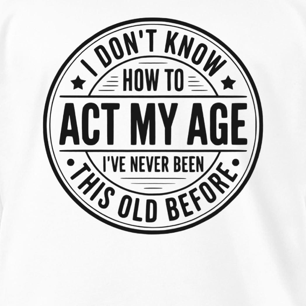 Act My Age