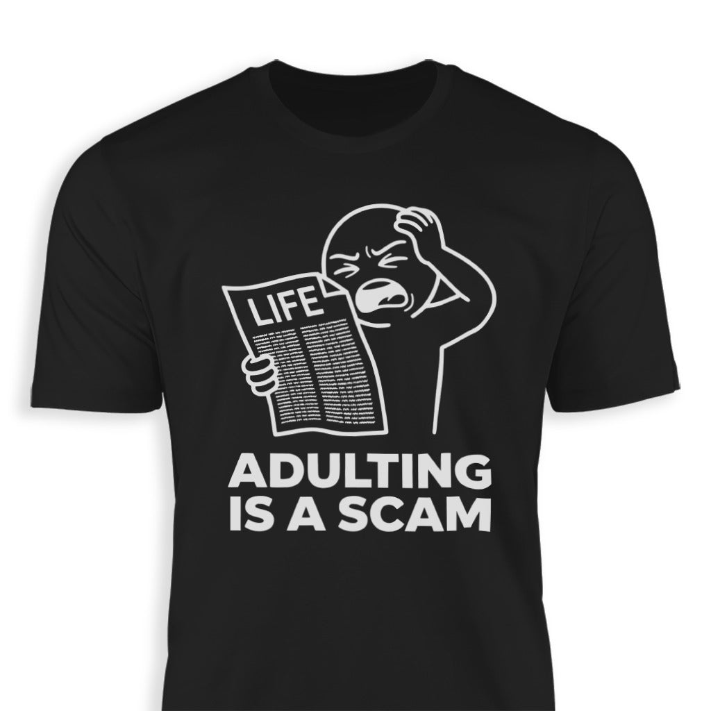 Adulting is a Scam
