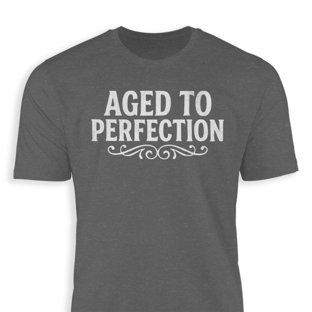 Aged to Perfection