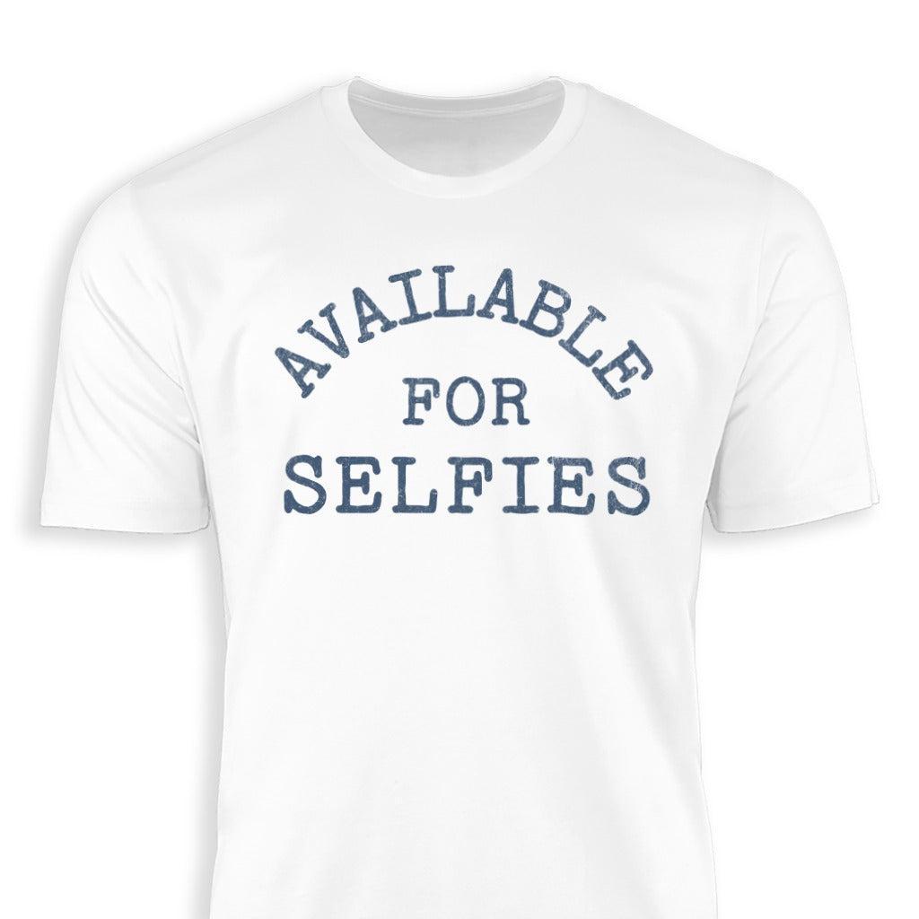 Available For Selfies Classic Tee