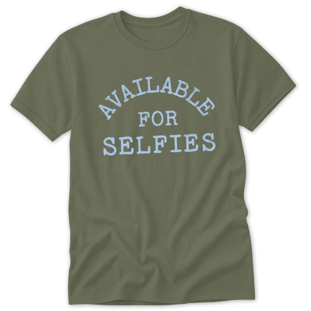 Available For Selfies Classic Tee