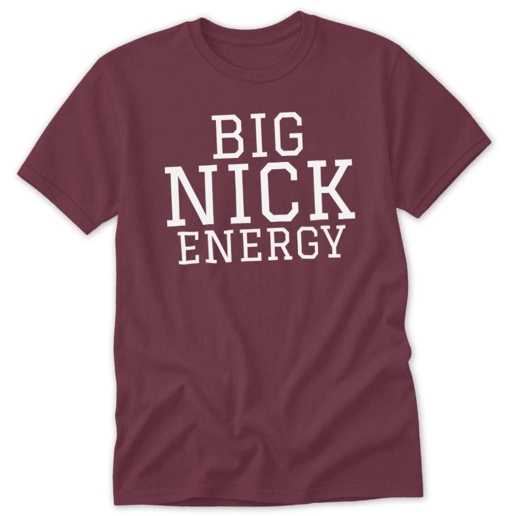 Big Nick Energy Classic Tee