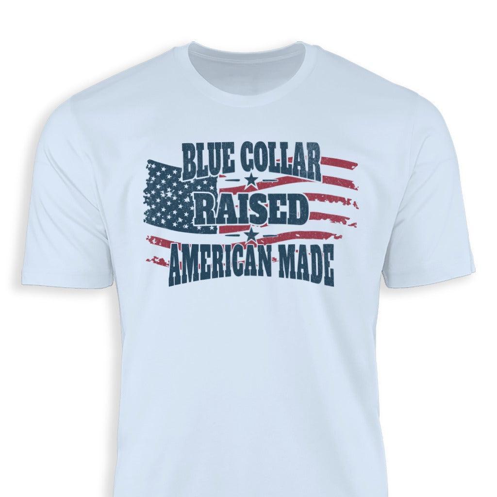 Blue Collar Raised American Made