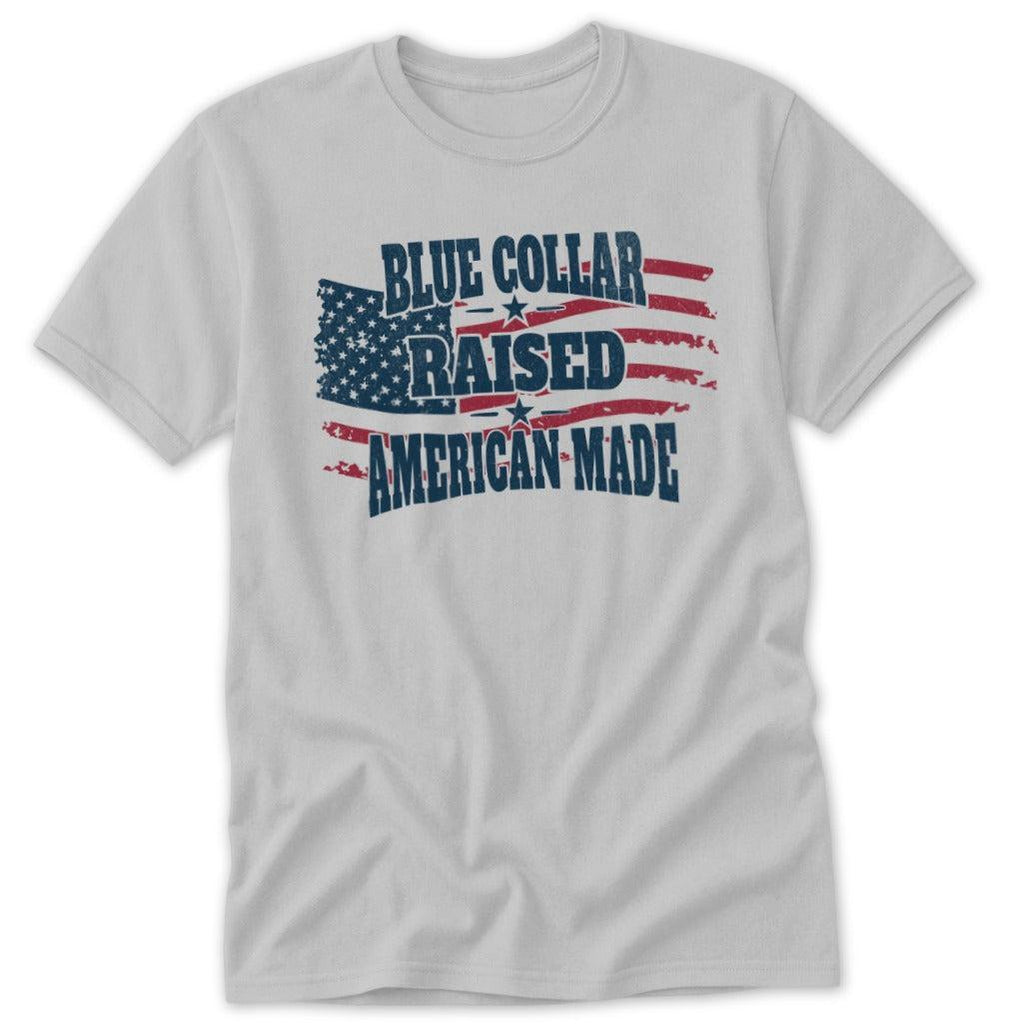 Blue Collar Raised American Made Classic Tee