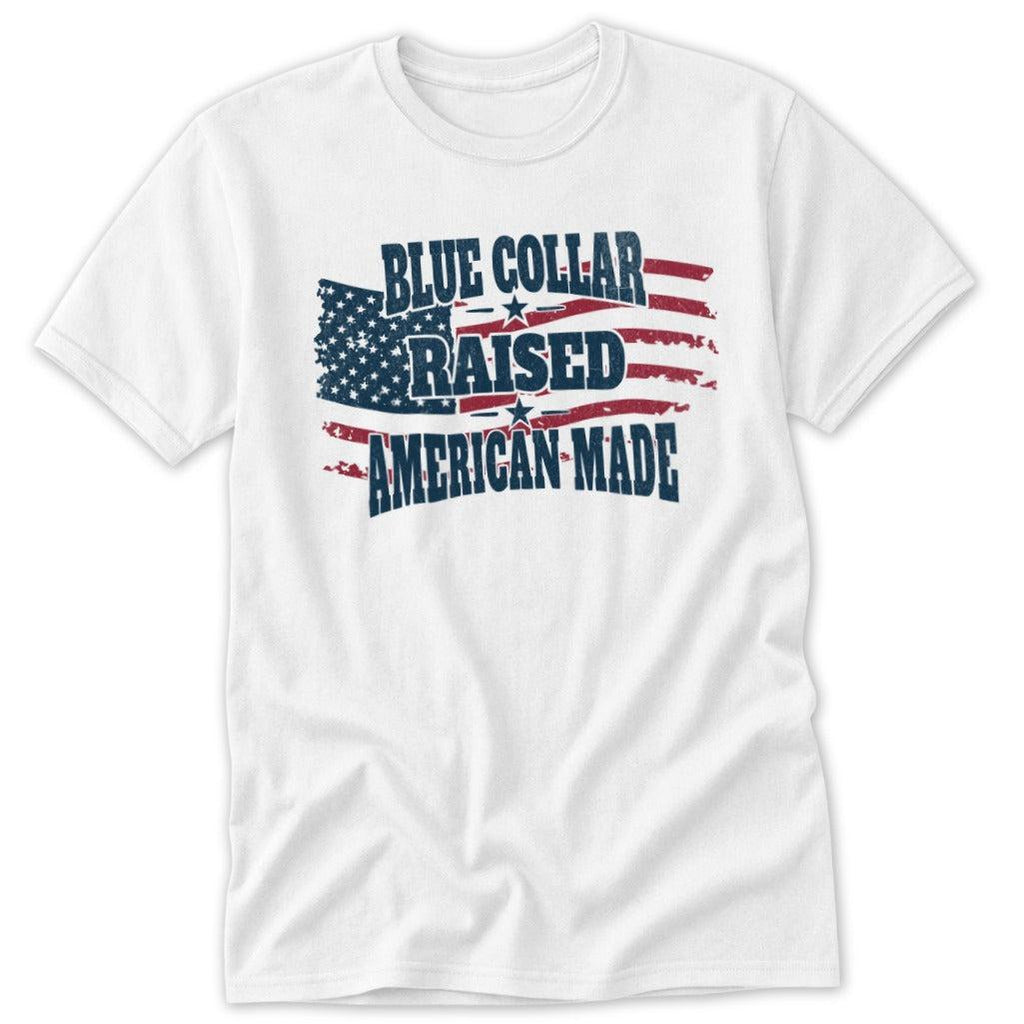 Blue Collar Raised American Made Classic Tee