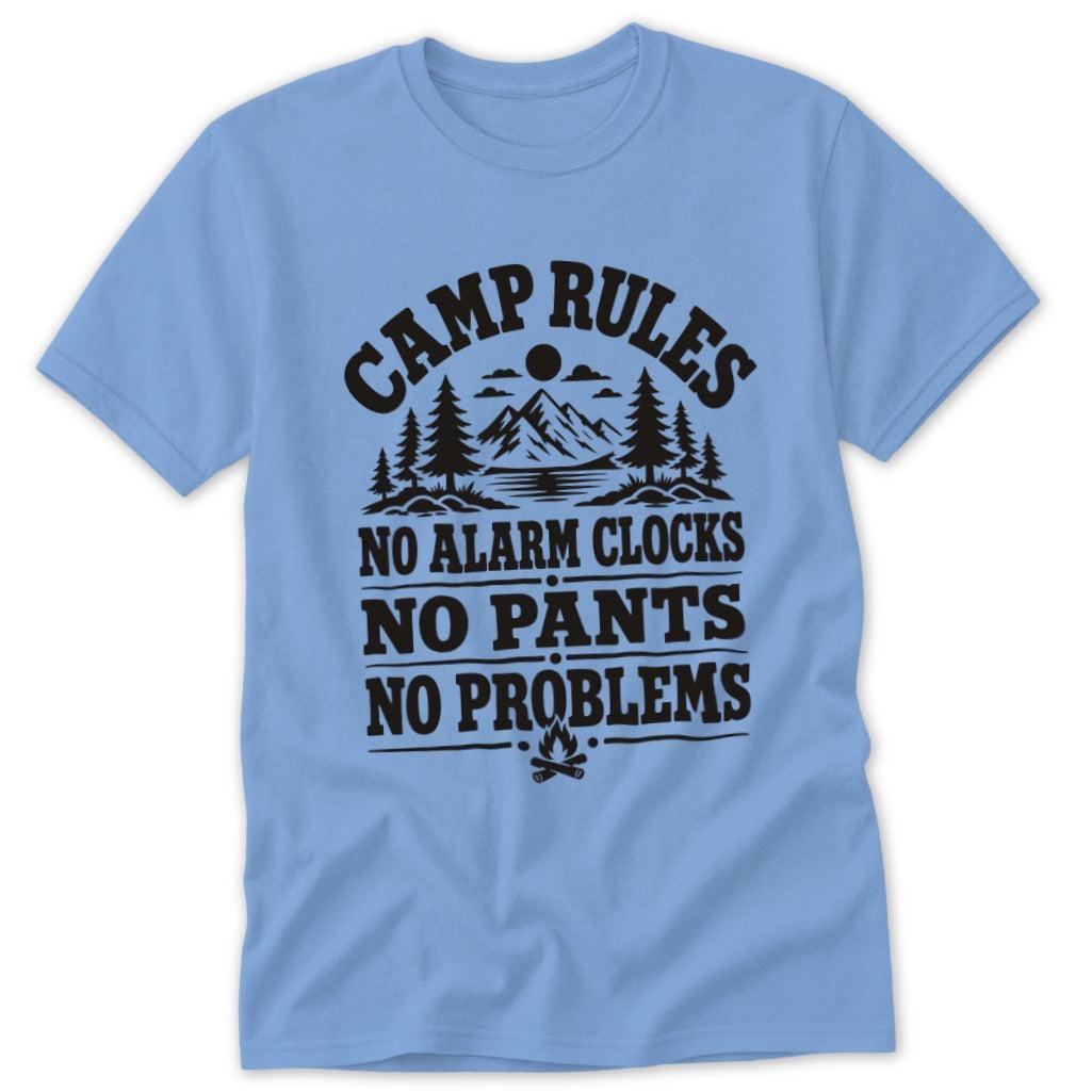 Camp Rules No Alarm Clocks No Pants No Problems Classic Tee