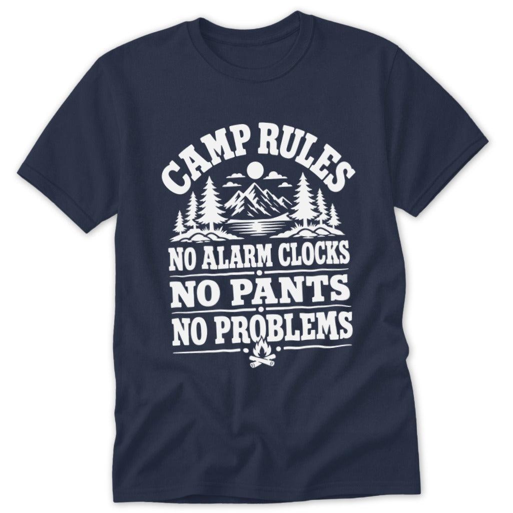Camp Rules No Alarm Clocks No Pants No Problems Classic Tee