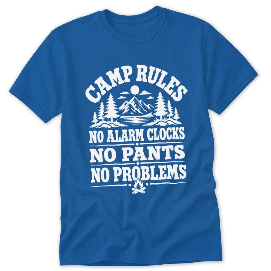 Camp Rules No Alarm Clocks No Pants No Problems Classic Tee