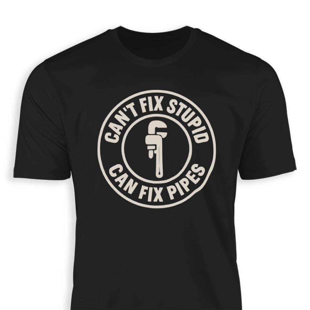 Can Fix Pipes T-shirt