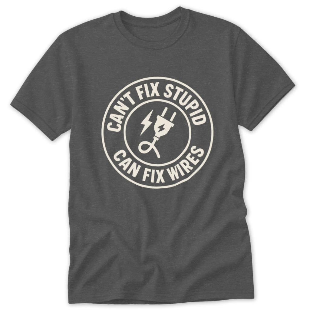 Can Fix Wires Classic Tee