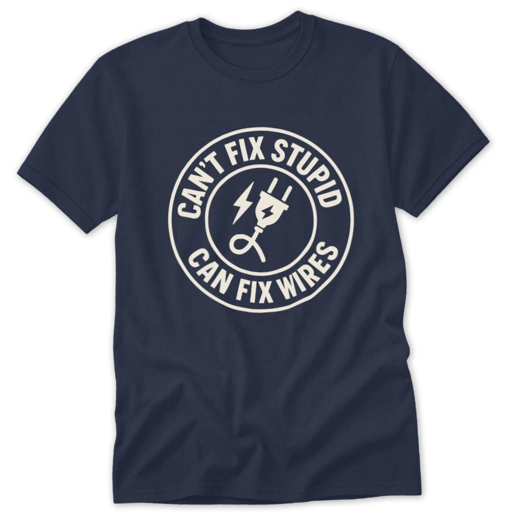 Can Fix Wires Classic Tee