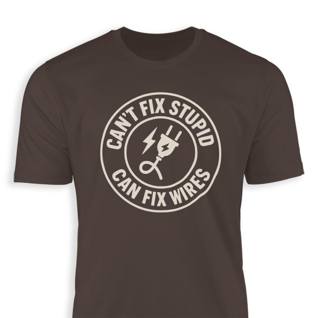Can Fix Wires T-shirt