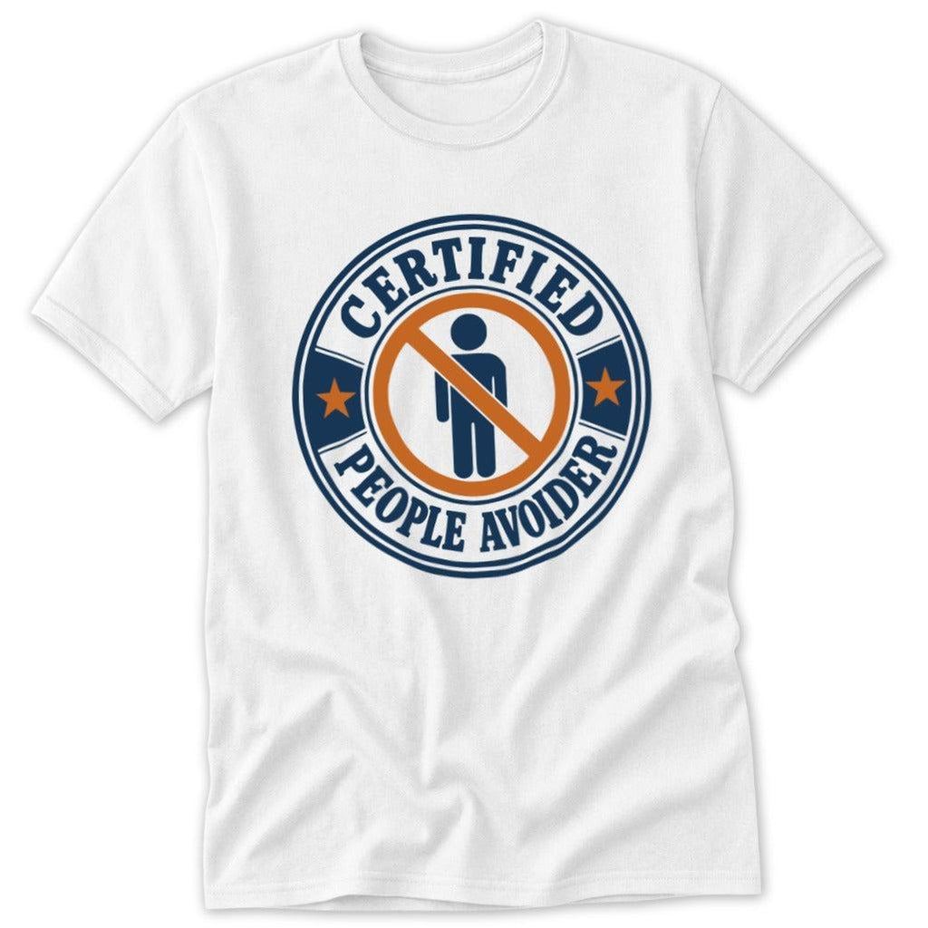 Certified People Avoider Classic Tee
