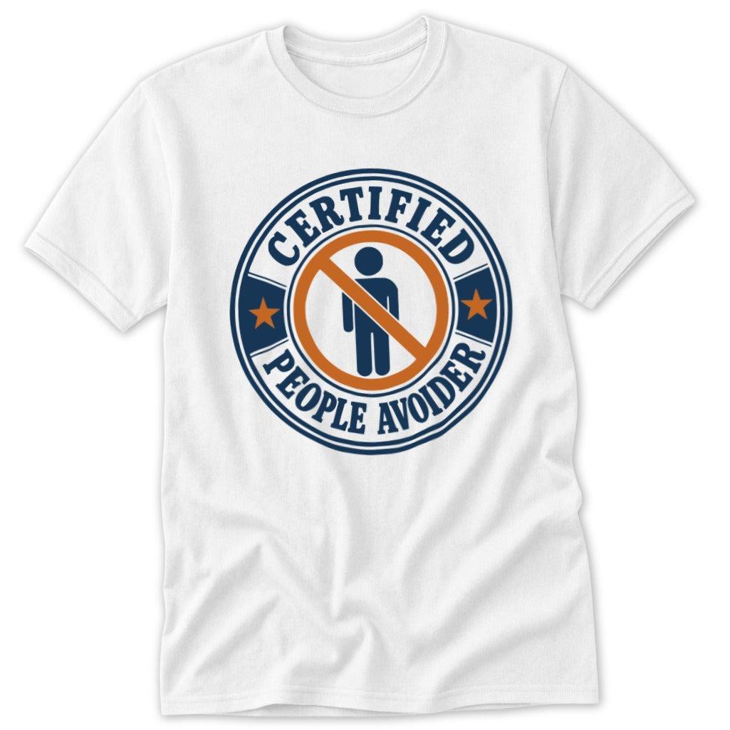 Certified People Avoider Classic Tee