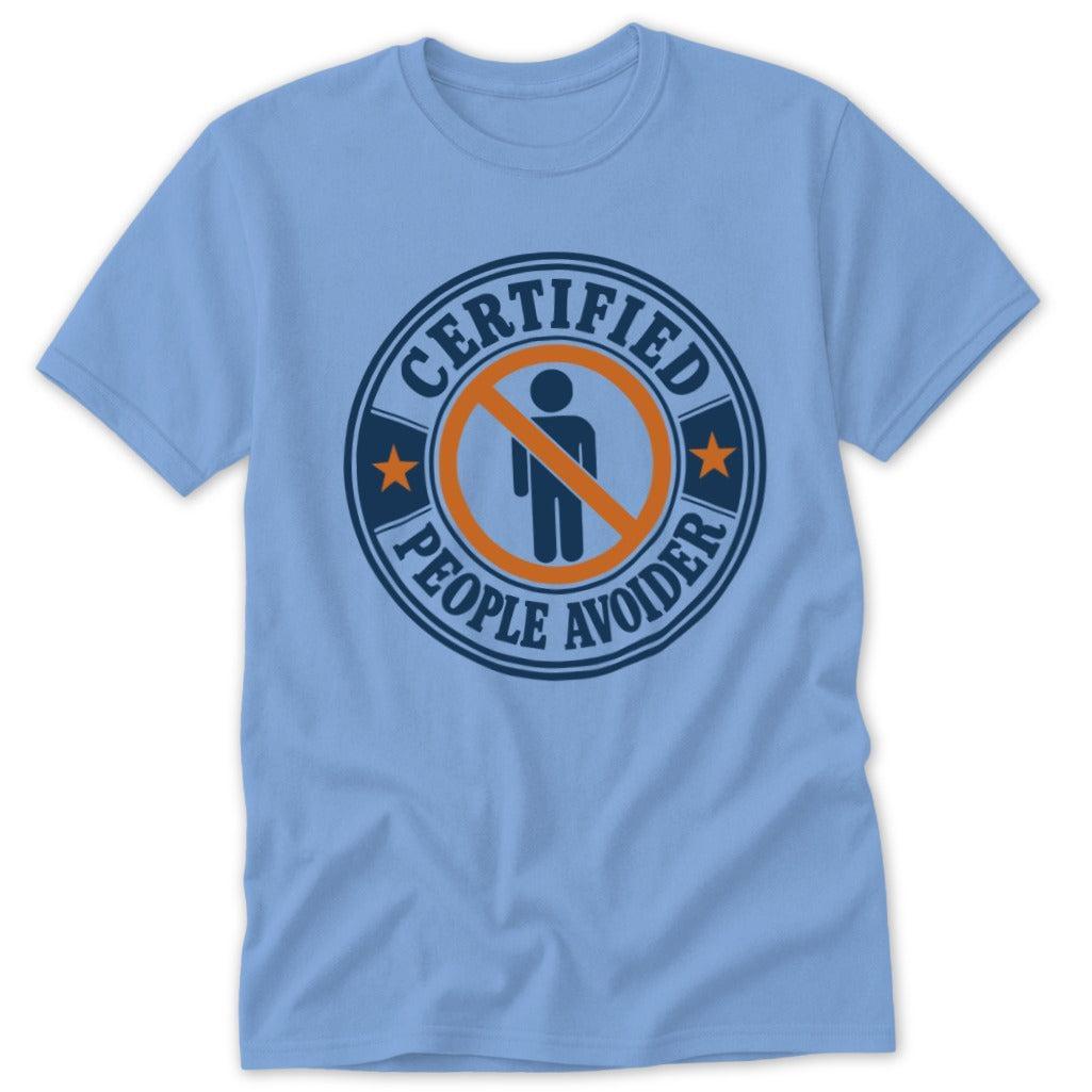 Certified People Avoider Classic Tee