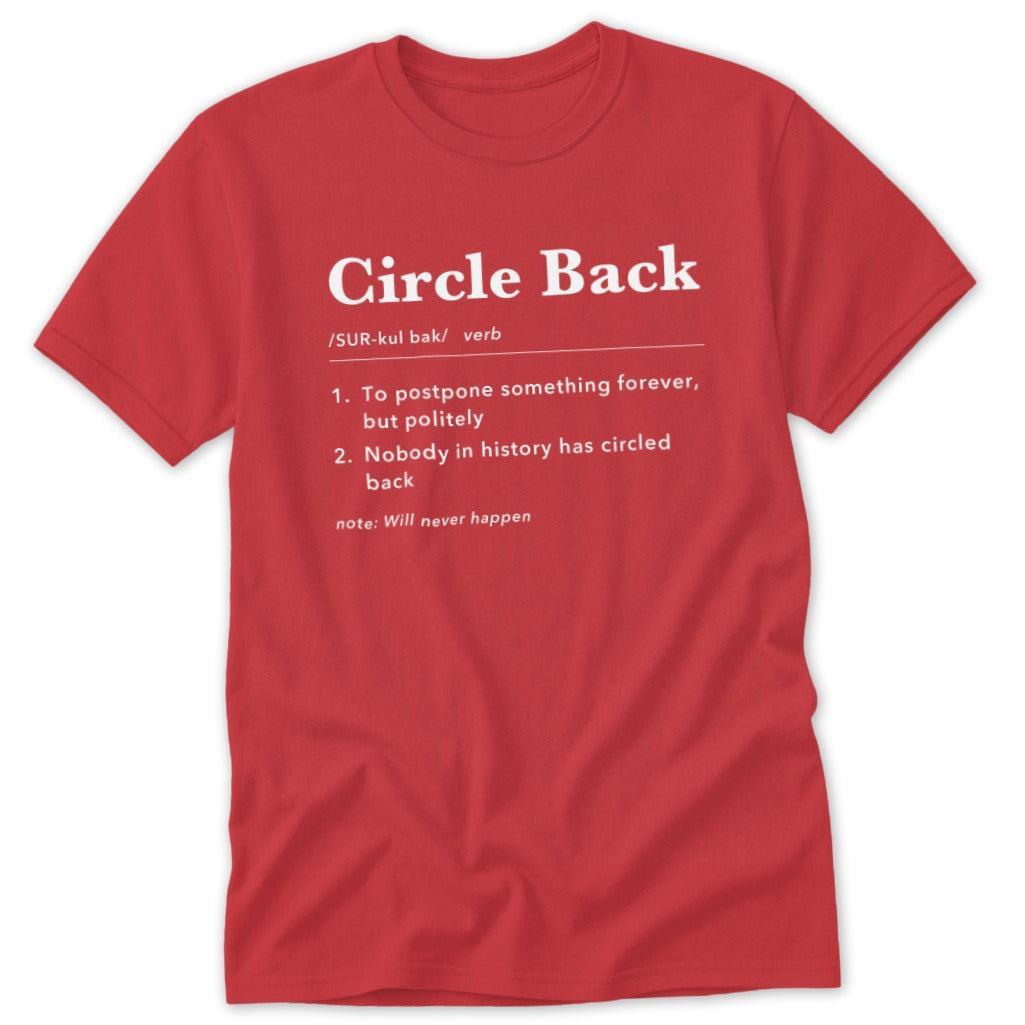 Circle Back Definition Classic Tee