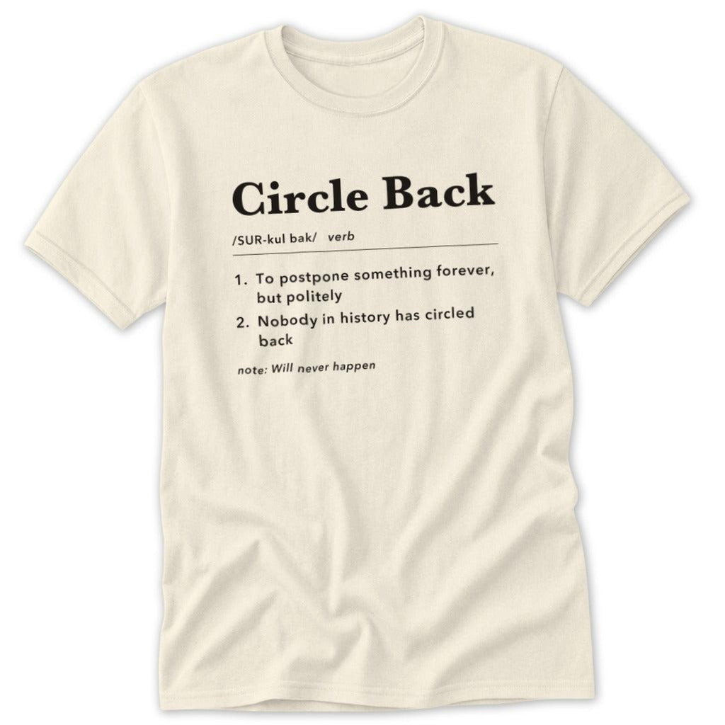Circle Back Definition Classic Tee
