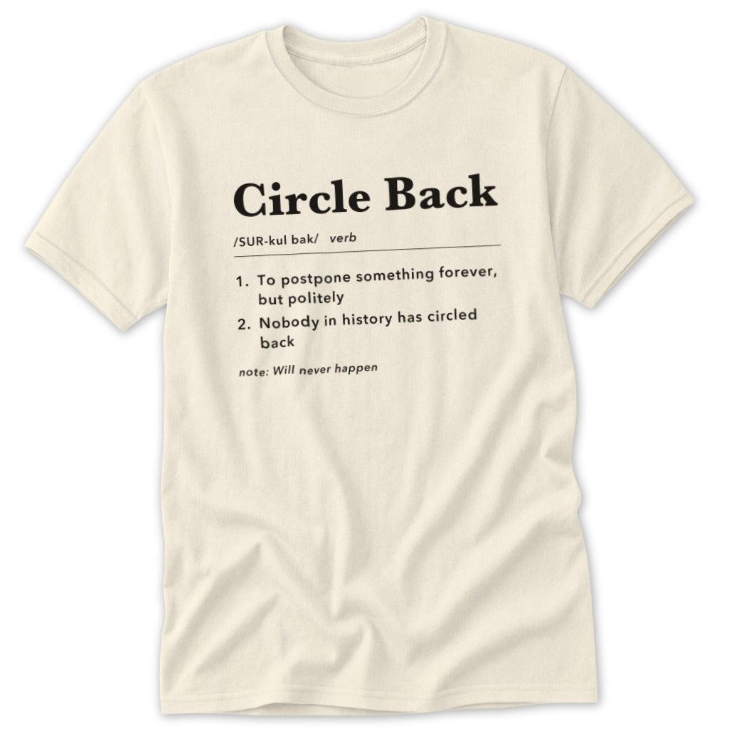 Circle Back Definition Classic Tee