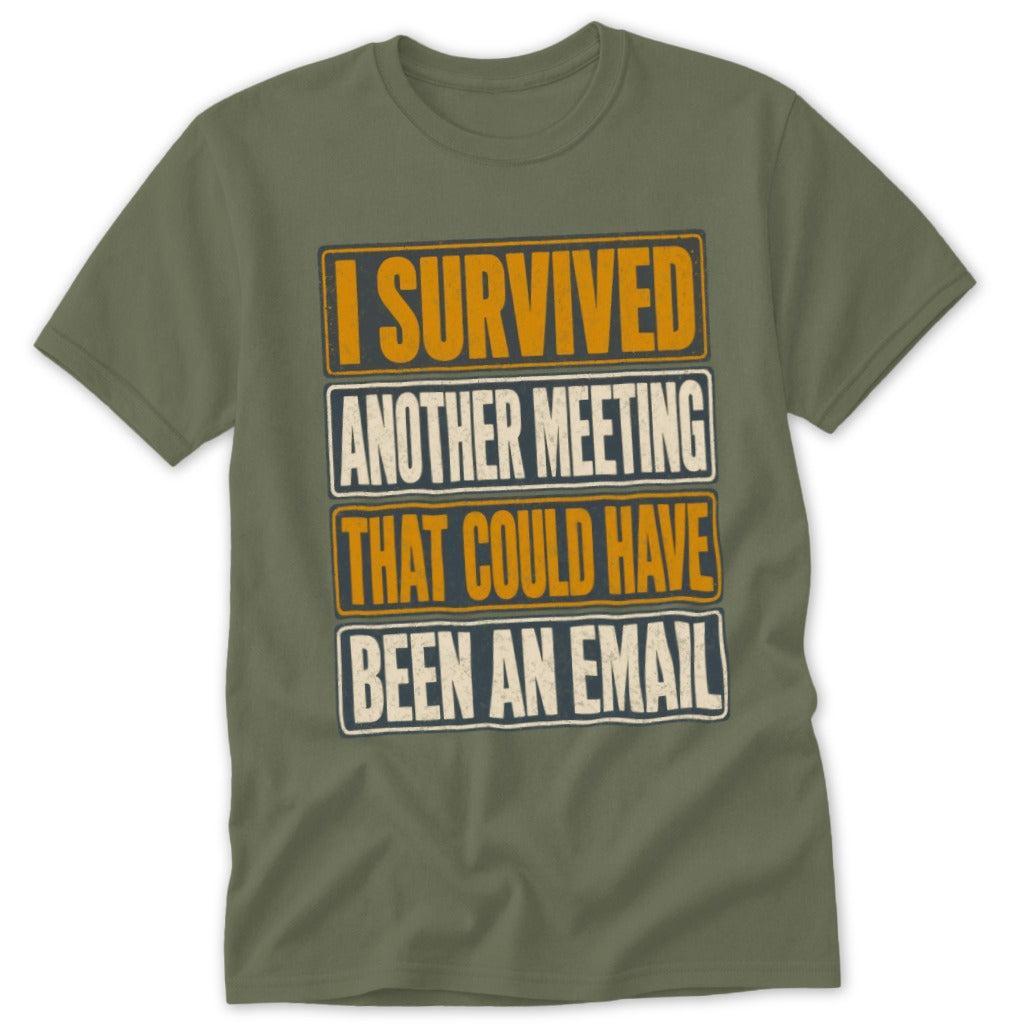 Could Have Been an Email Classic Tee