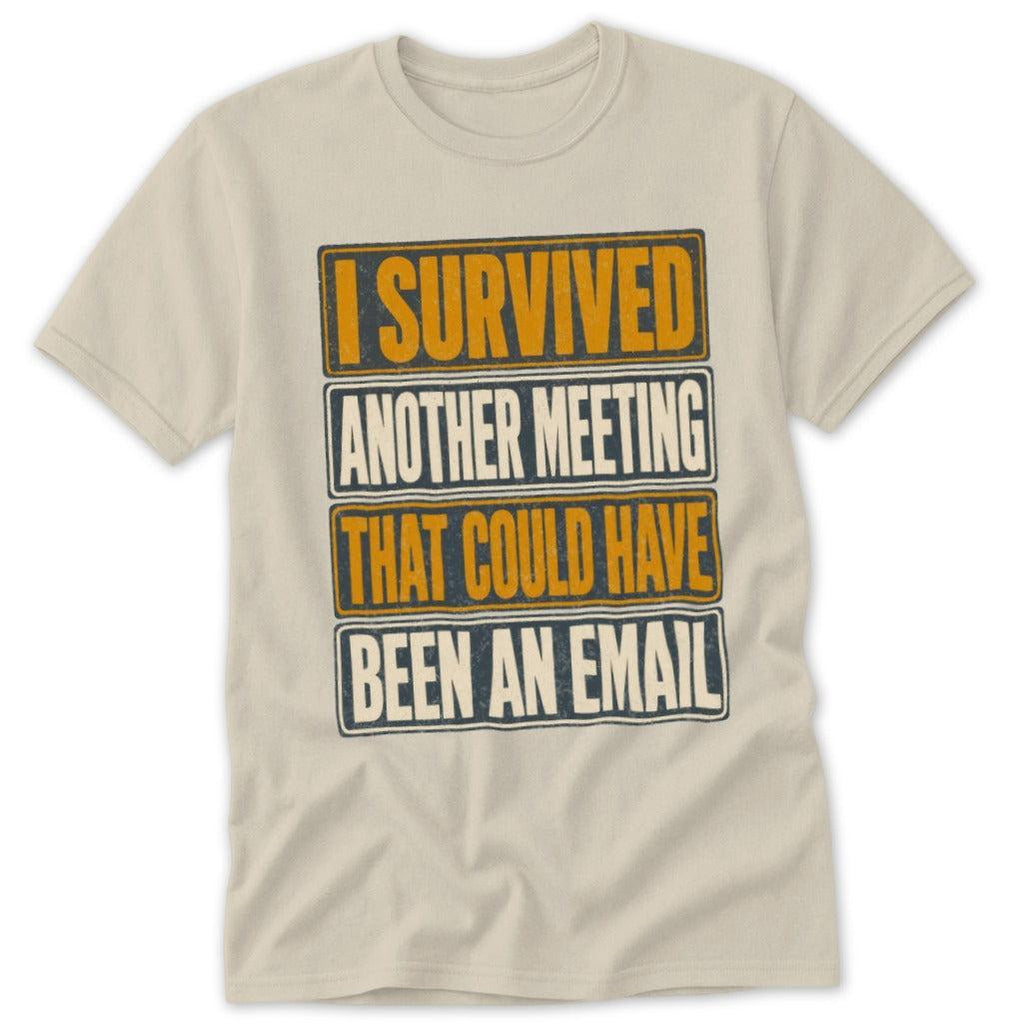 Could Have Been an Email Classic Tee