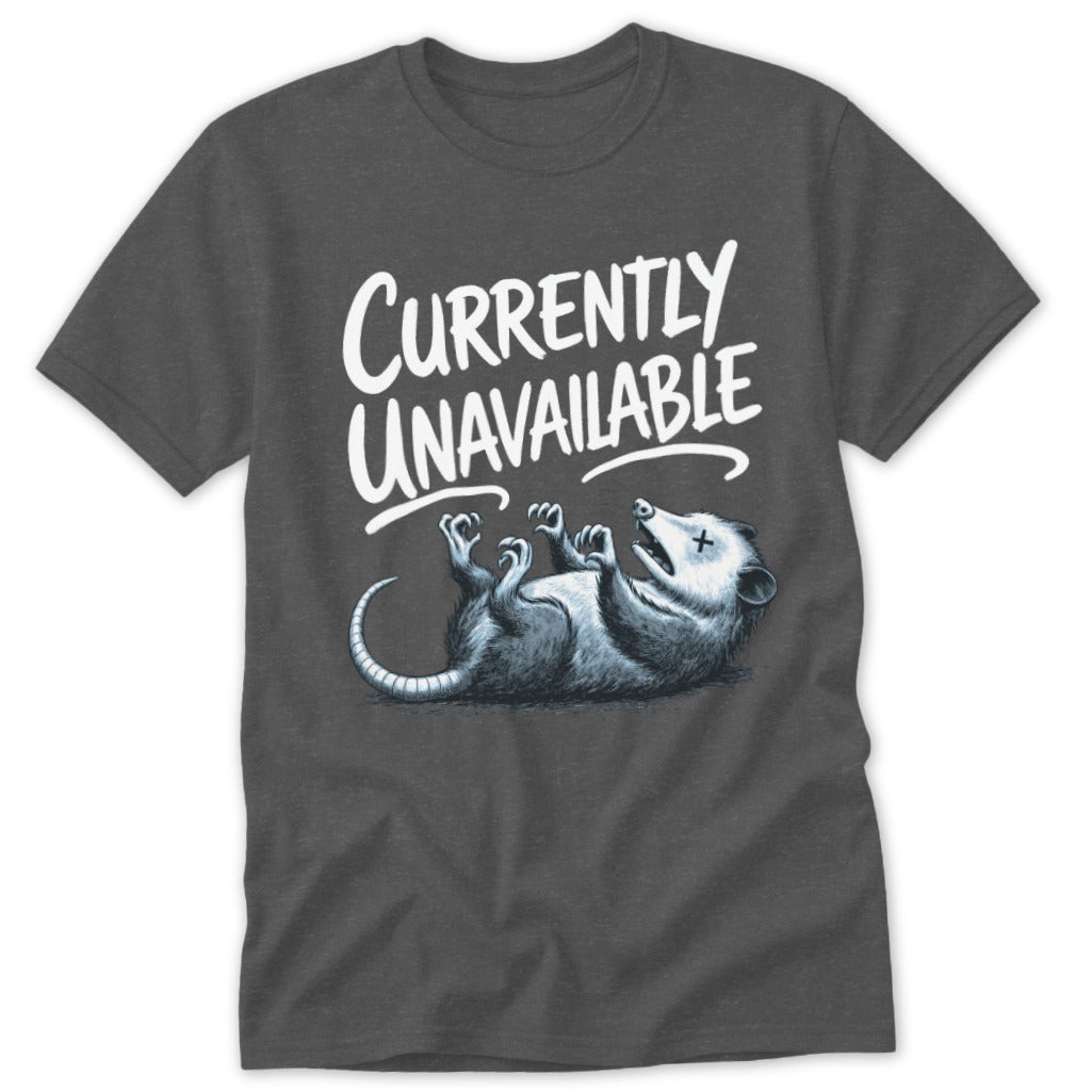 Currently Unavailable Tee