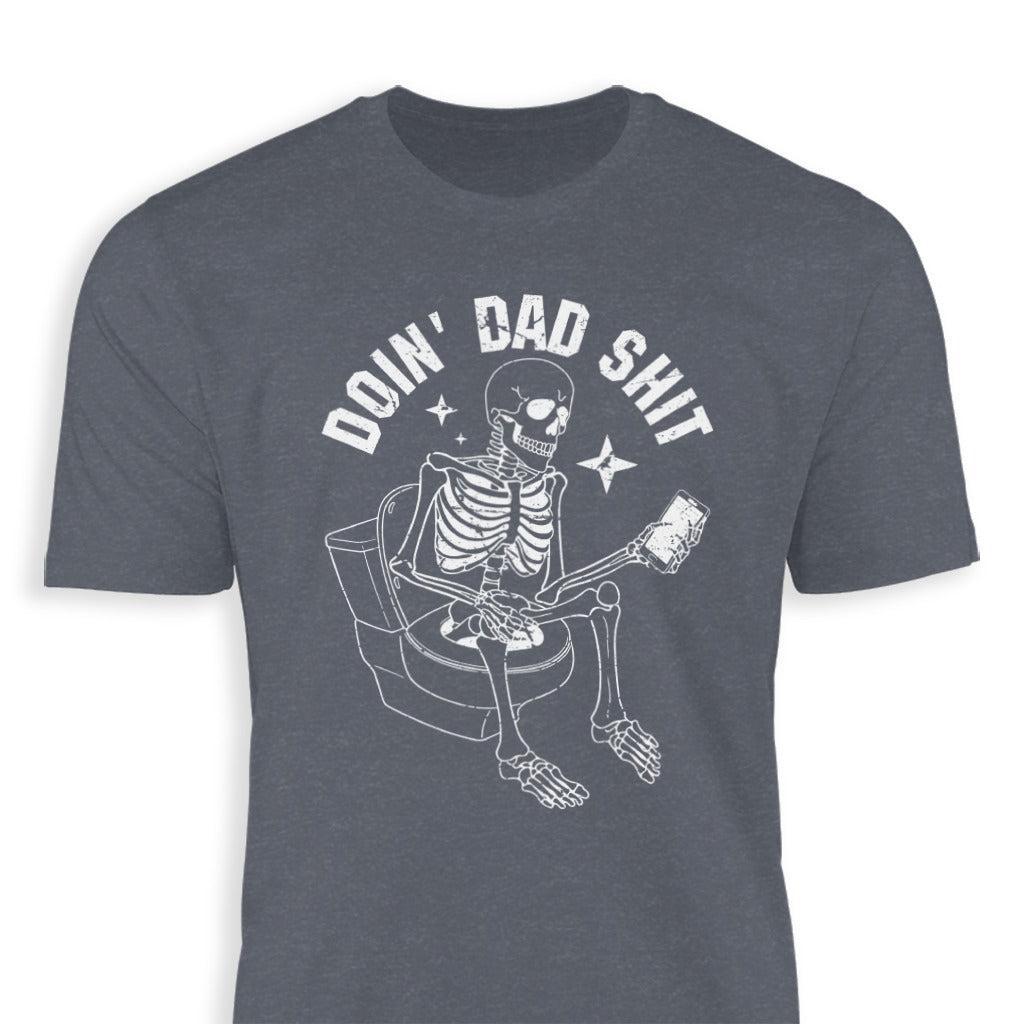 Dad Shit Classic Tee