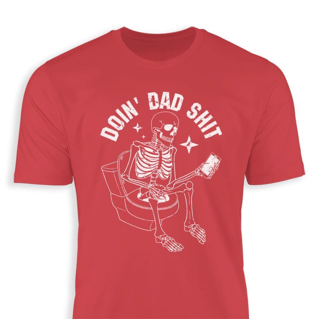 Dad Shit Classic Tee