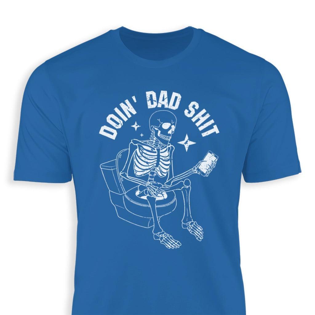 Dad Shit Classic Tee